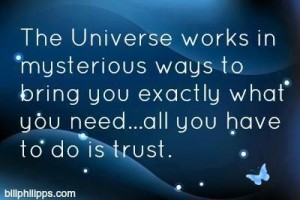 universe gives needs